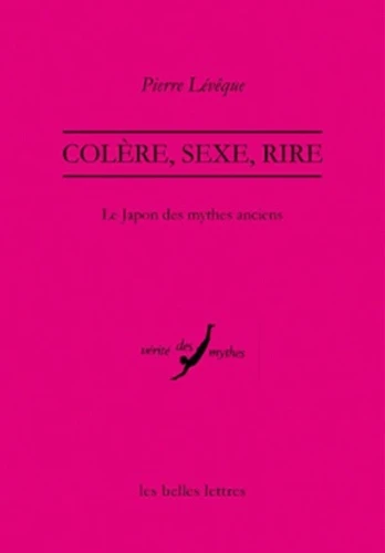 Colère, sexe, rire