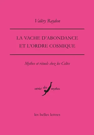 La vache d&rsquo;abondance et l&rsquo;ordre cosmique